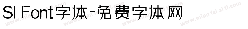 SI Font字体字体转换
